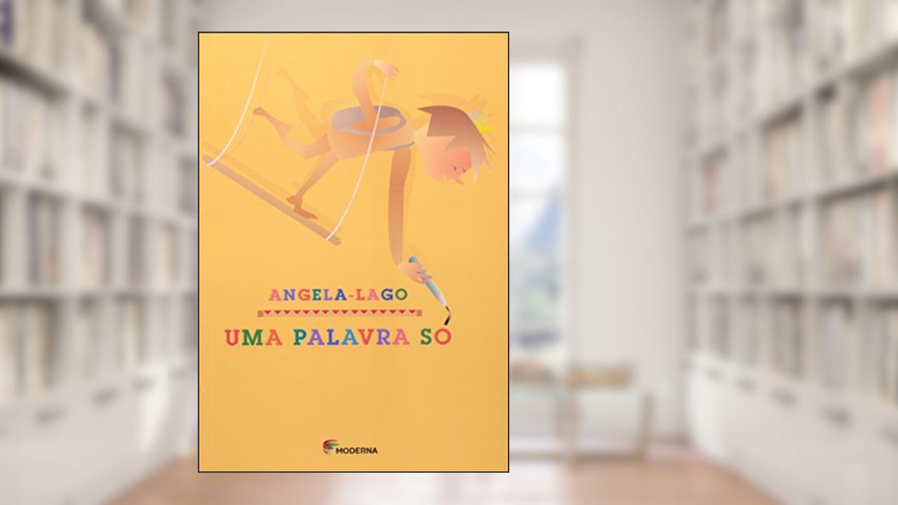 Capa de Uma palavra só, do autor Angela Lago