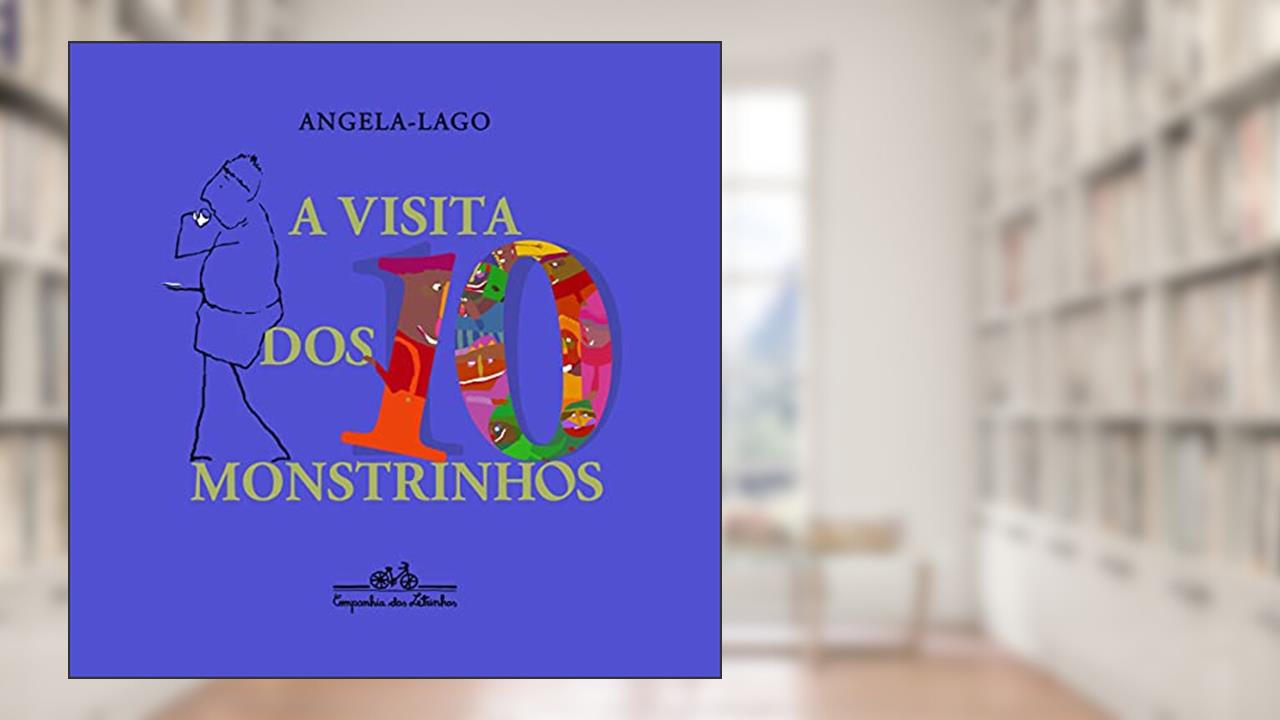Capa de A visita dos 10 monstrinhos, do autor Angela-Lago
