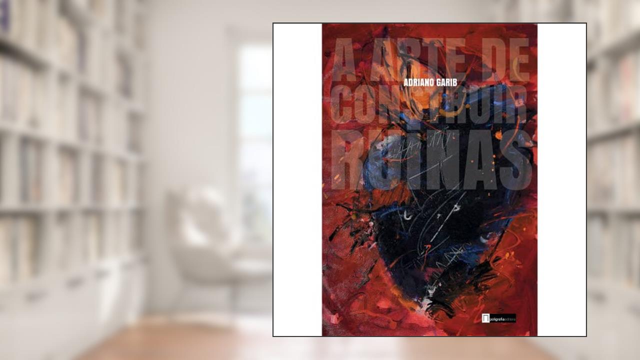 Capa de A arte de construir ruínas, do autor Adriano Garib