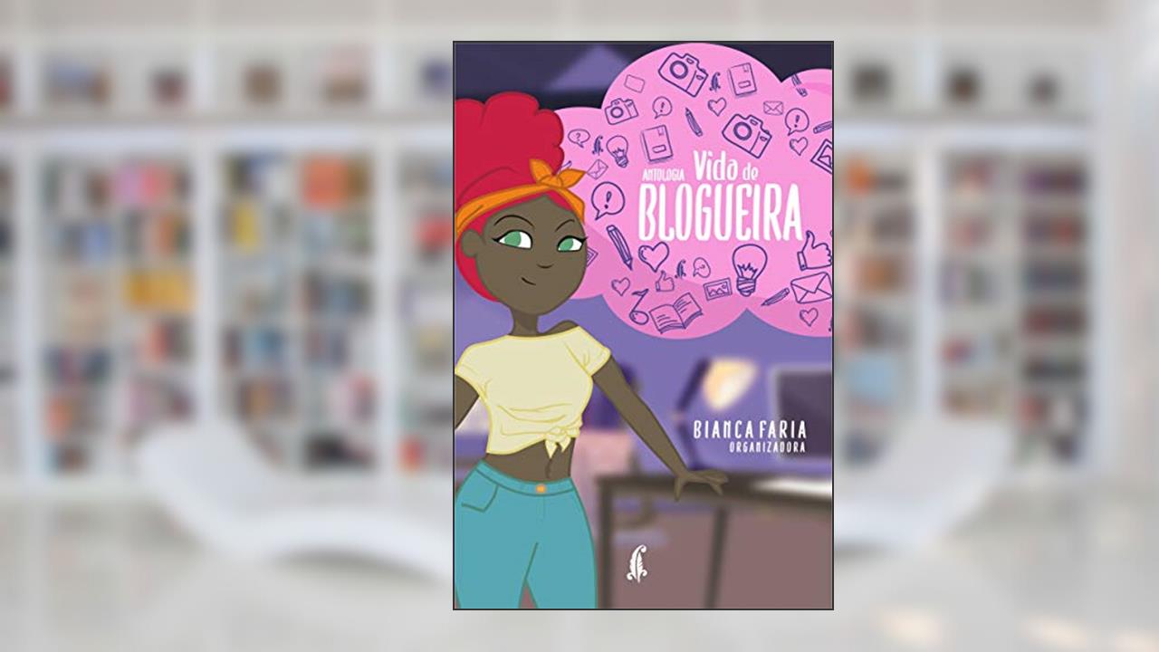 Capa de Vida de blogueira, do autor Vários Autores