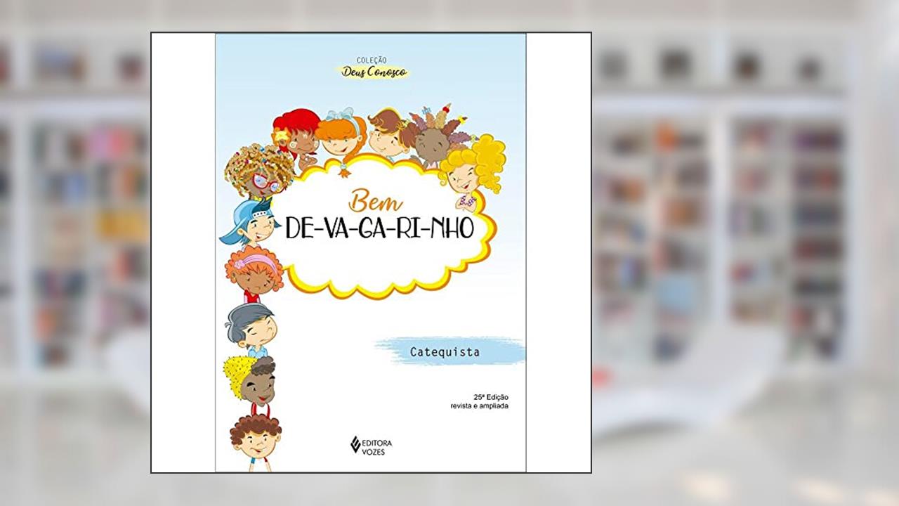 Capa de Bem devagarinho - Catequista: Catequese de Iniciação I, do autor Lydia das Dores Defilippo; Lucimara Trevizan; Fausta Maria Miranda