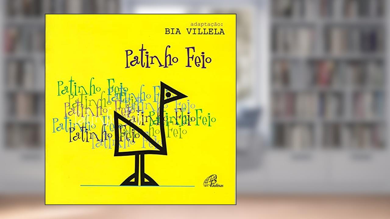 Capa de Patinho Feio, do autor Bia Villela
