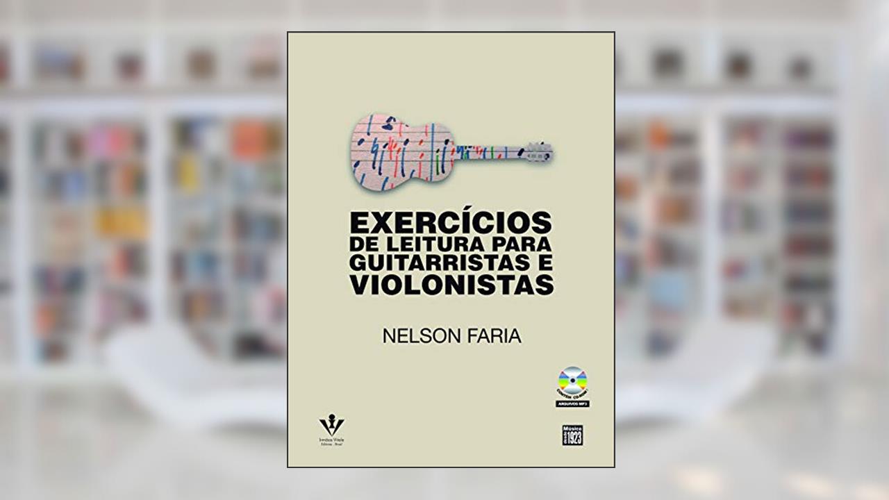 Capa de Exercícios de leitura para guitarristas e violonistas, do autor Nelson Faria
