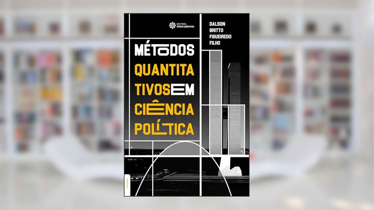 Capa de Métodos quantitativos em ciência política, do autor Dalson Britto Figueiredo Filho