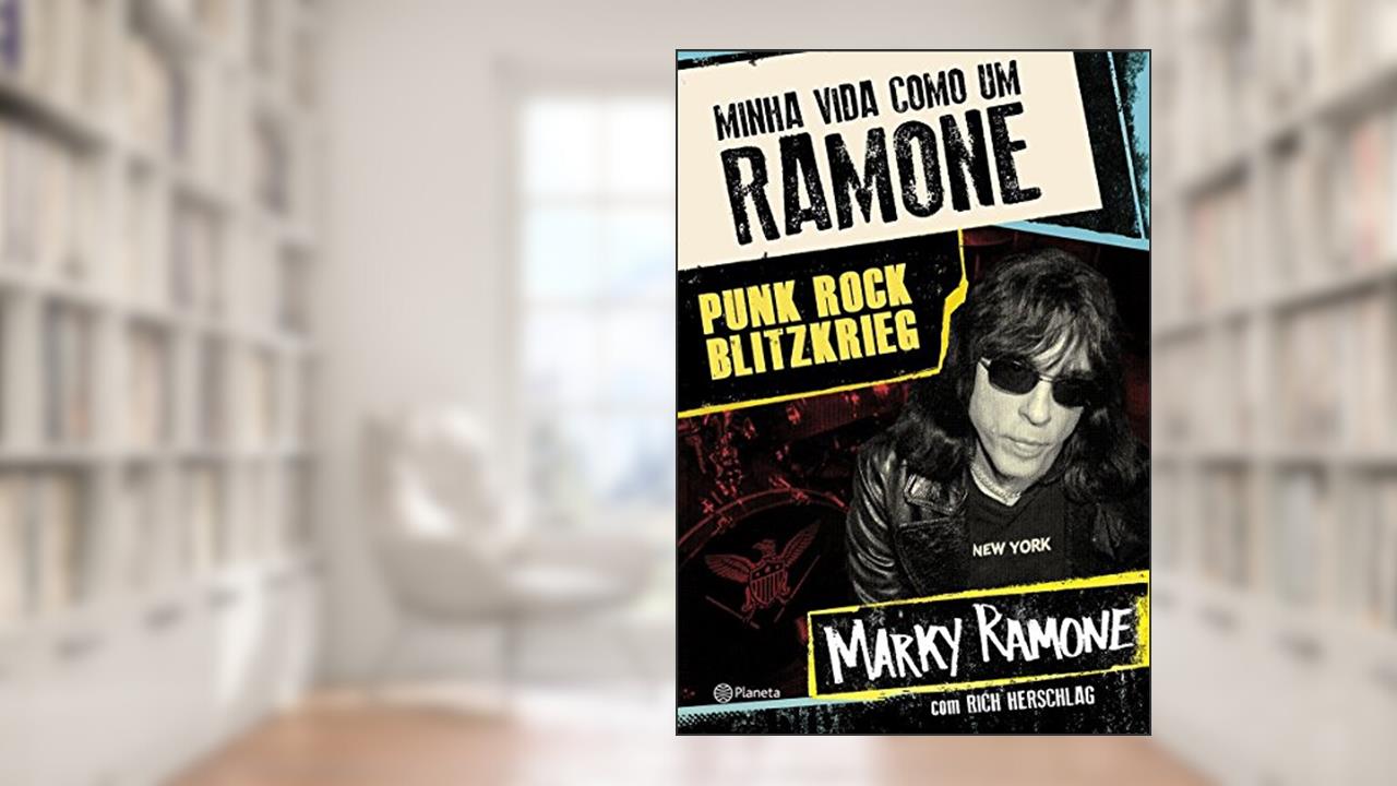 Capa de Minha vida como um Ramone, do autor Marky Ramone