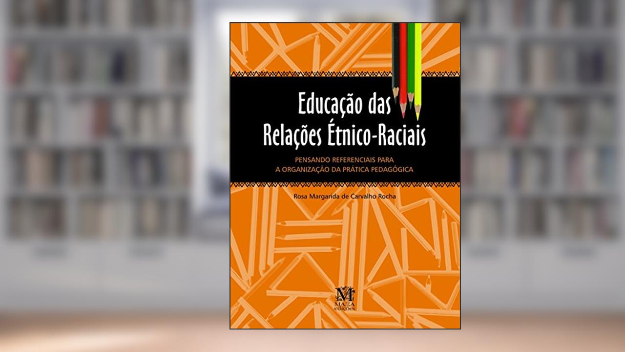 Capa de Educacao das Relacoes Etnico-Raciais, do autor Rocha