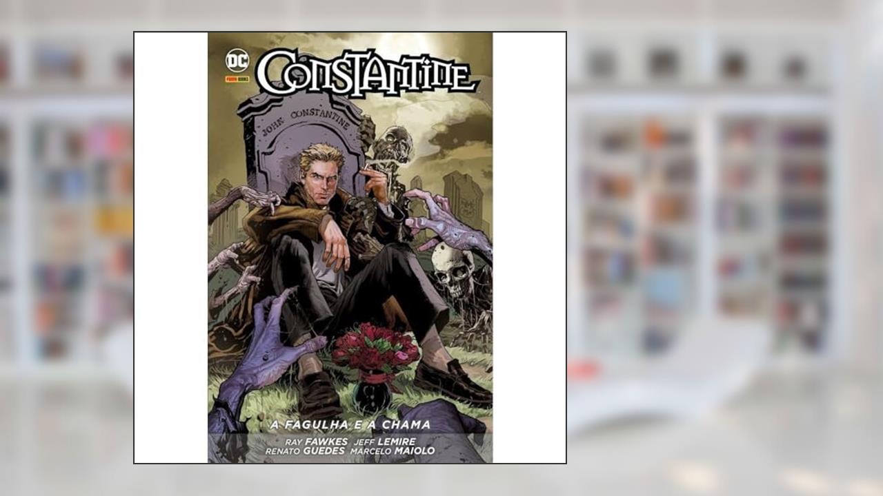 Capa de Constantine: A Fagulha e a Chama - Volume 1, do autor Ray Fawkes