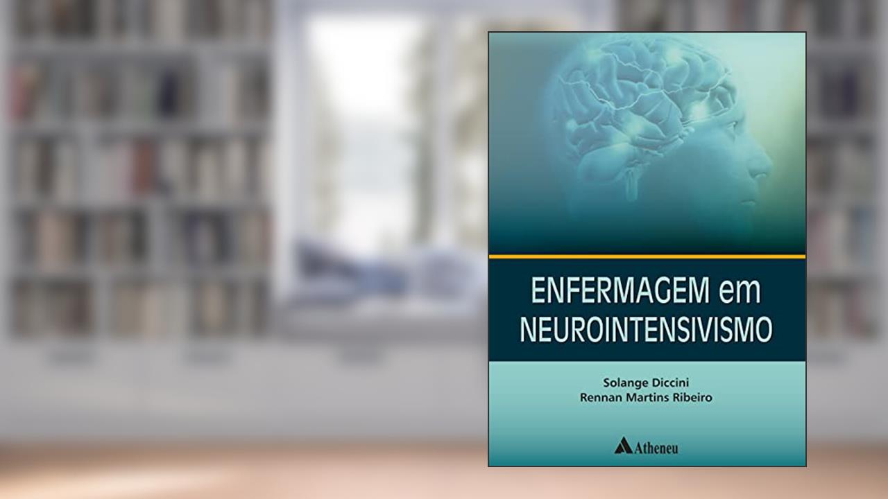 Capa de Enfermagem em Neurointensivismo (eBook), do autor Solange Diccini; Rennan Martins Ribeiro