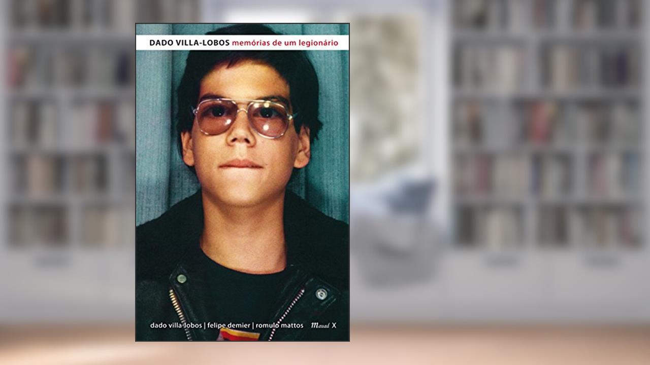 Capa de Dado Villa-Lobos - Memórias de um Legionário, do autor Dado Villa-Lobos