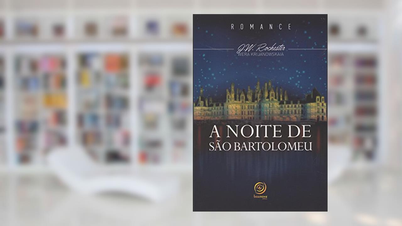 Capa de Noite de São Bartolomeu (A) - Nova Edição, do autor Diversos