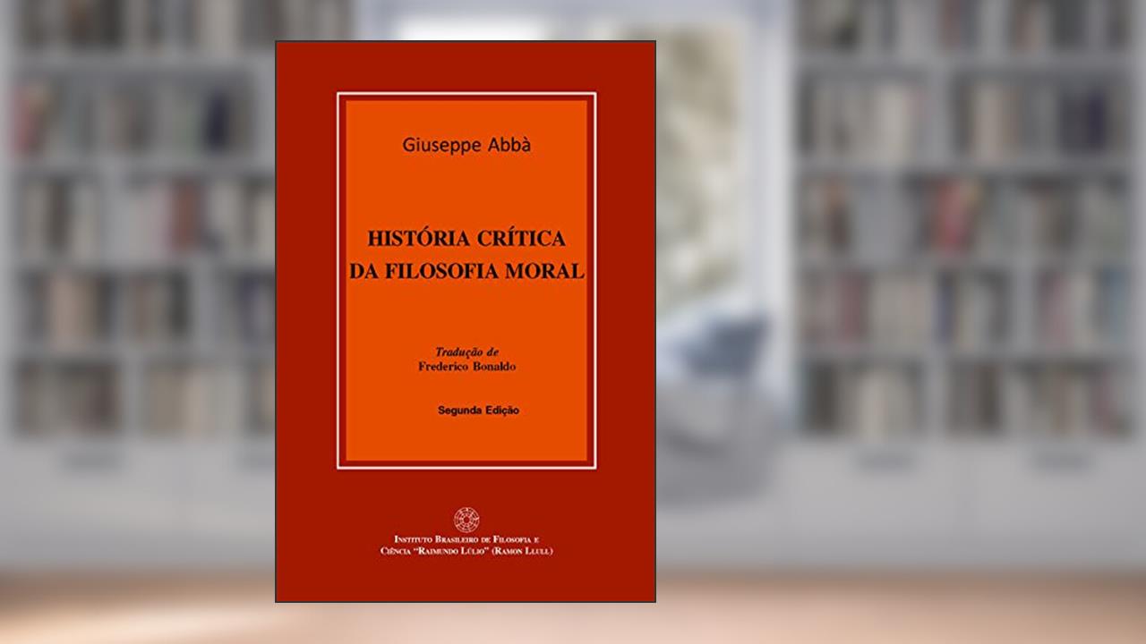 Capa de História crítica da filosofia moral, do autor Giuseppe Abbà