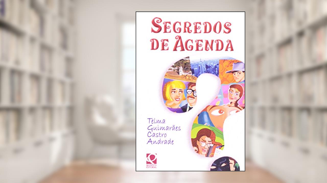 Capa de Segredos de Agenda, do autor Telma Guimaraes Castro Andrade
