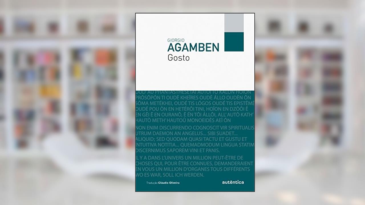 Capa de Gosto, do autor Giorgio Agamben