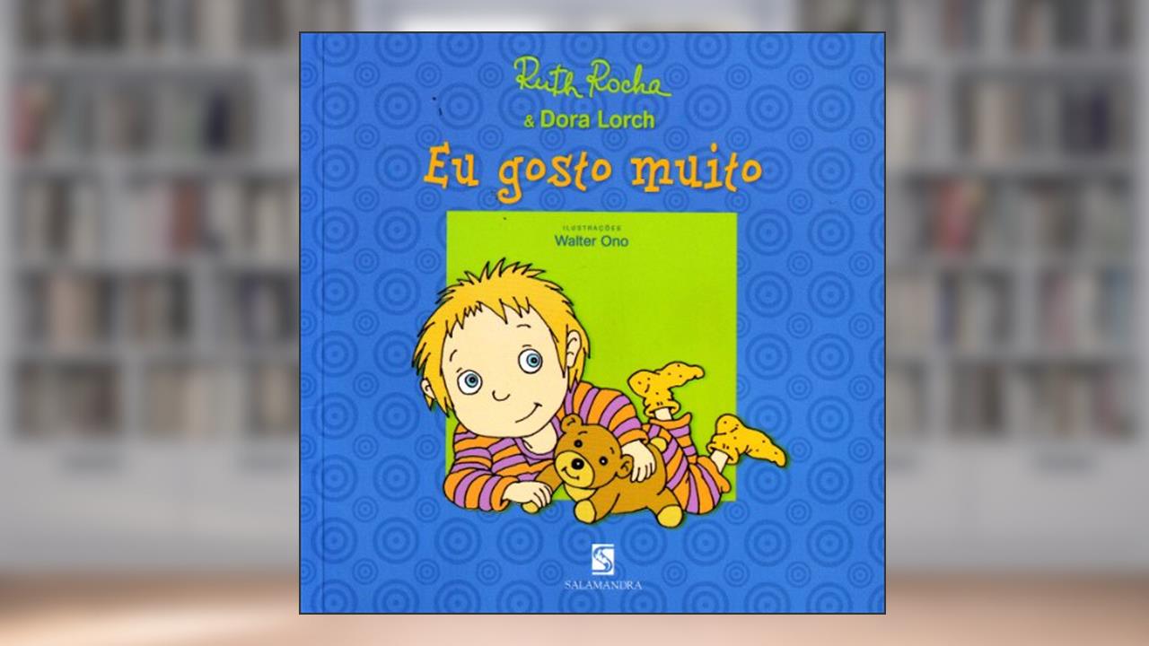 Capa de Eu gosto muito, do autor Dora Lorch; Ruth Rocha