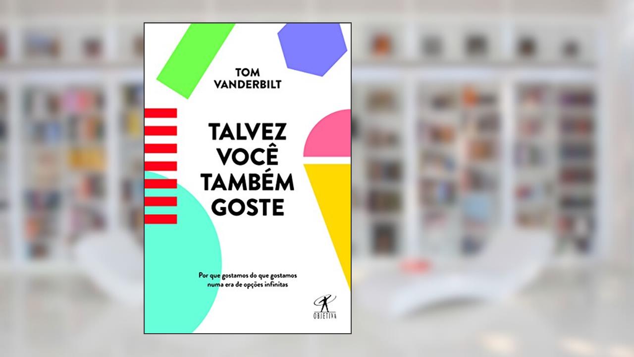 Capa de Talvez você também goste, do autor Tom Vanderbilt