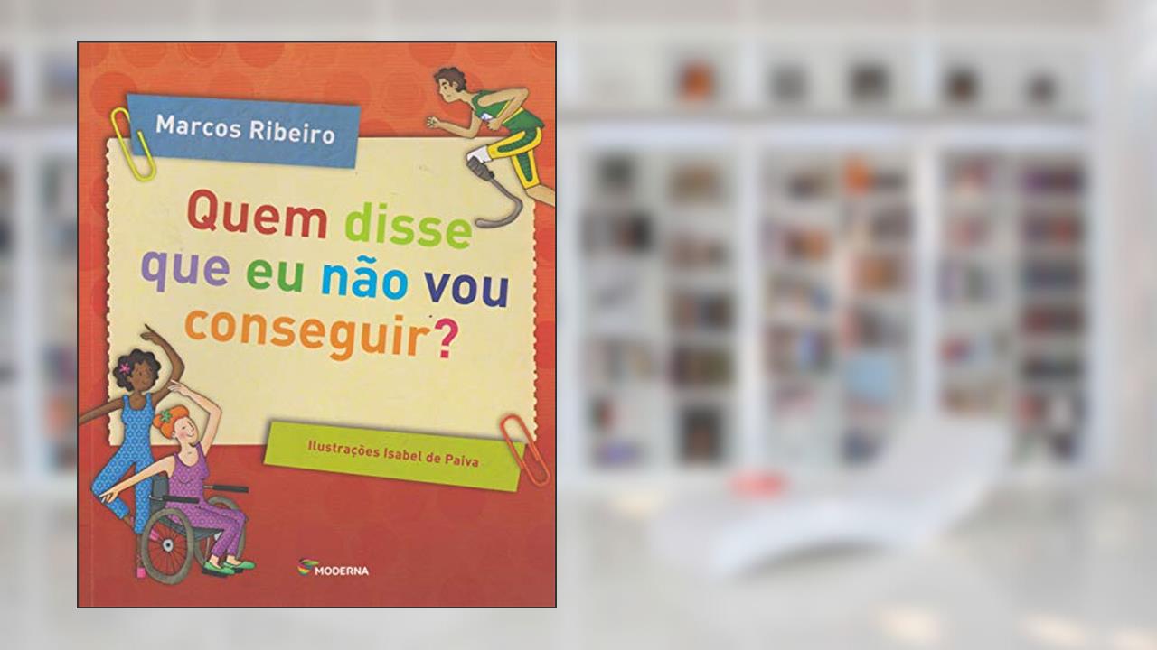 Capa de Quem disse que eu não vou conseguir?, do autor Marcos Ribeiro