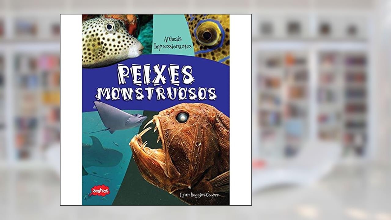 Capa de Peixes monstruosos, do autor Lynn Huggins-Cooper