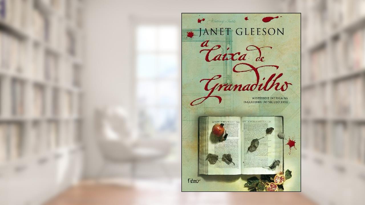 Capa de A Caixa de Granadilho, do autor Janet Gleeson