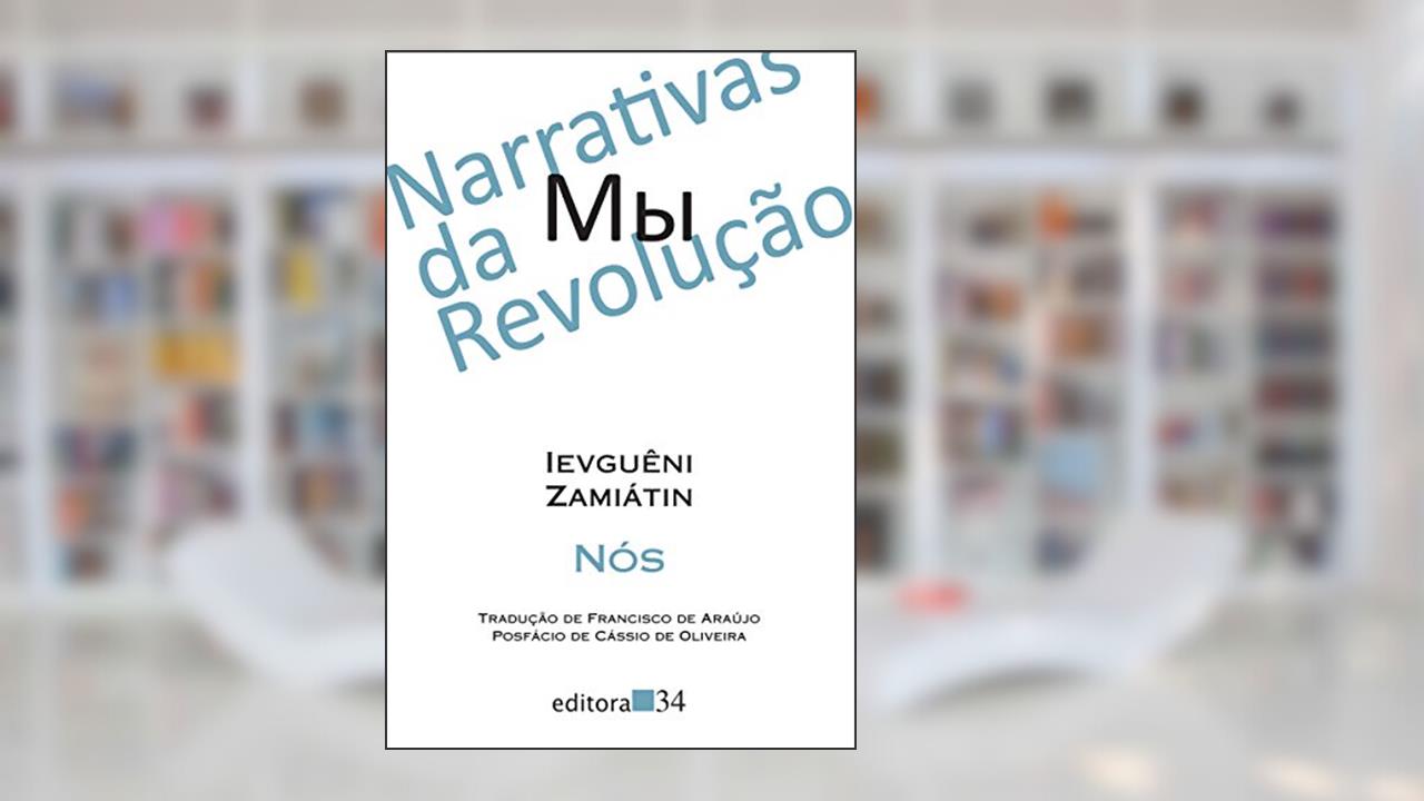 Capa de Nós, do autor Ievguêni Zamiátin