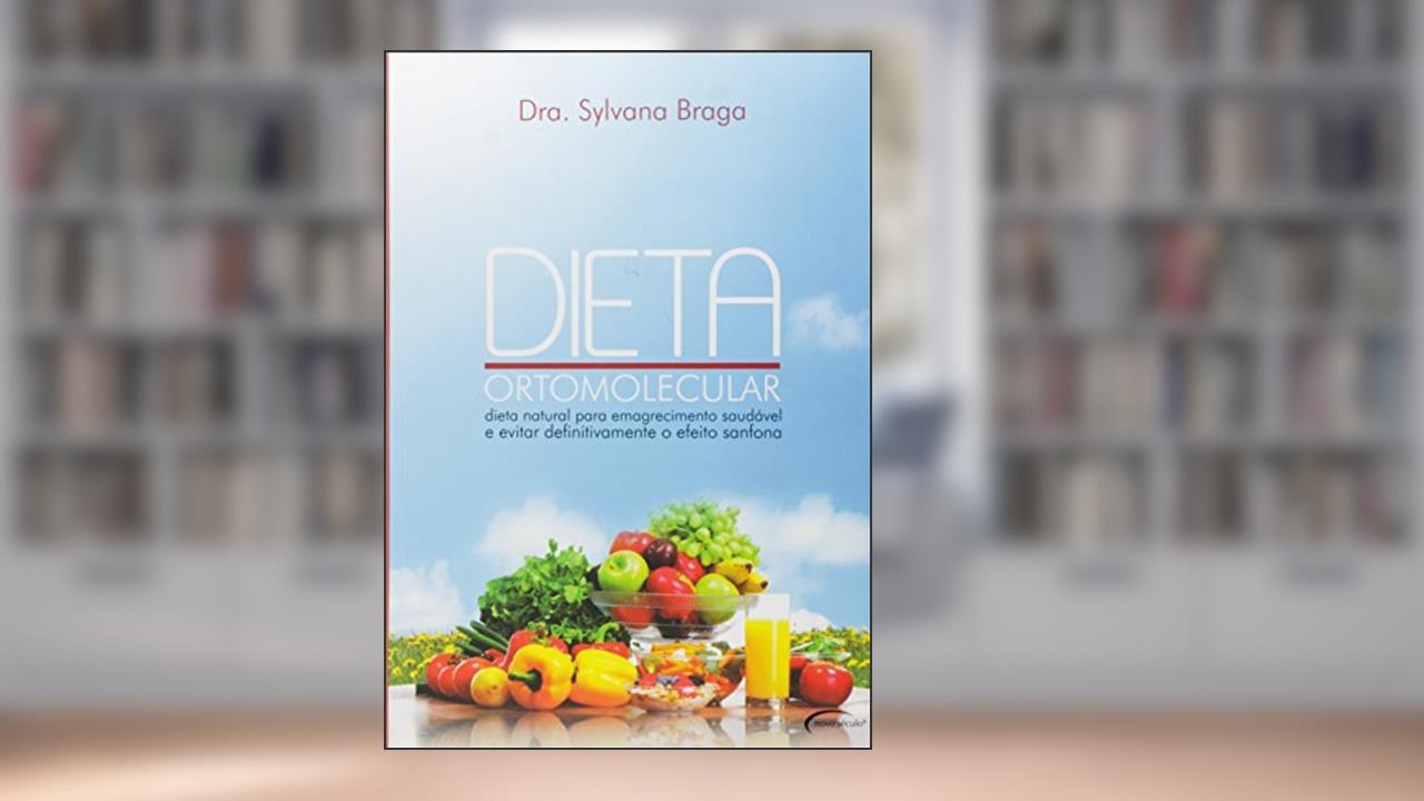 Capa de Dieta Ortomolecular, do autor Sylvana Braga