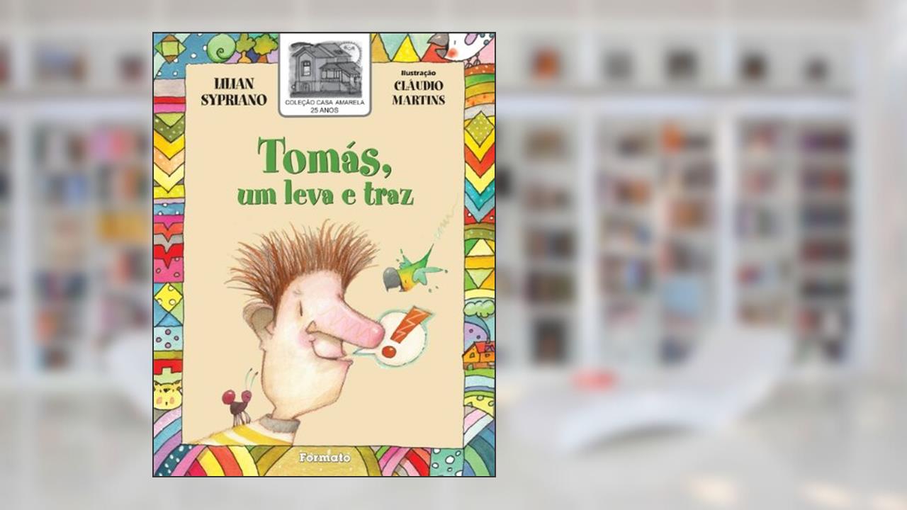 Capa de Tomás, o leva e traz, do autor Lilian Sypriano