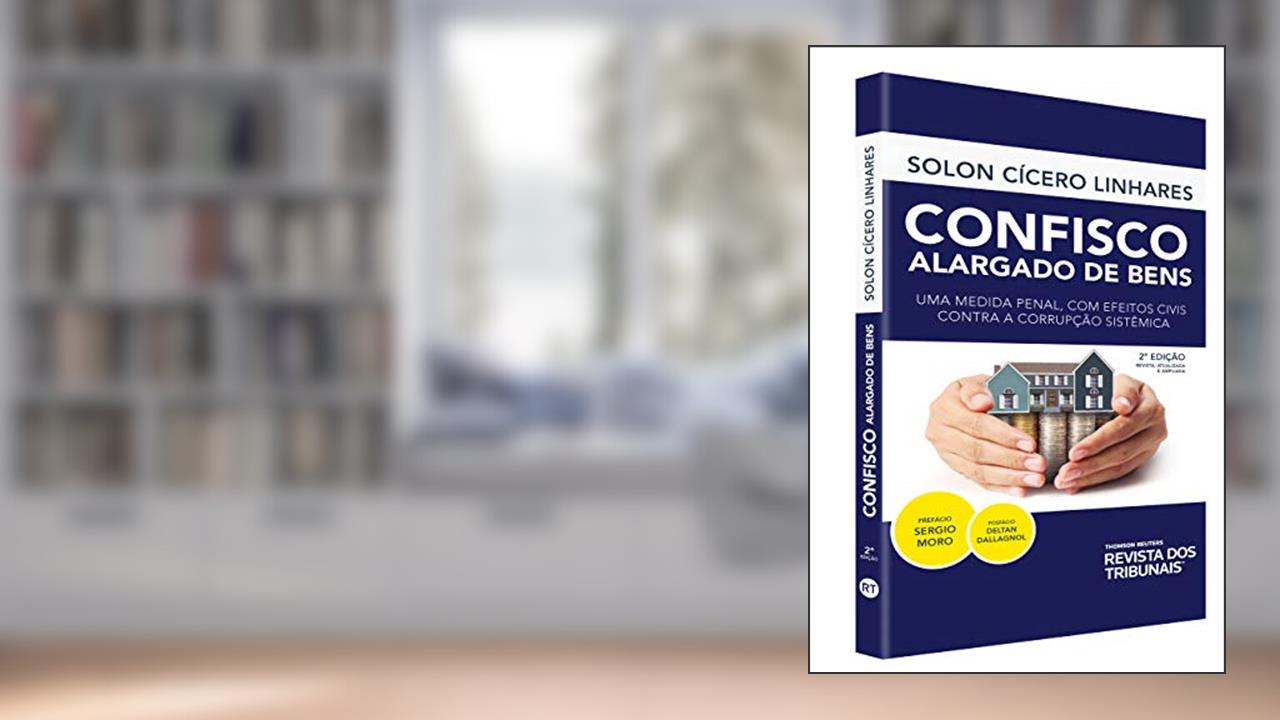 Capa de Confisco Alargado De Bens, do autor Solon Cicero Linhares
