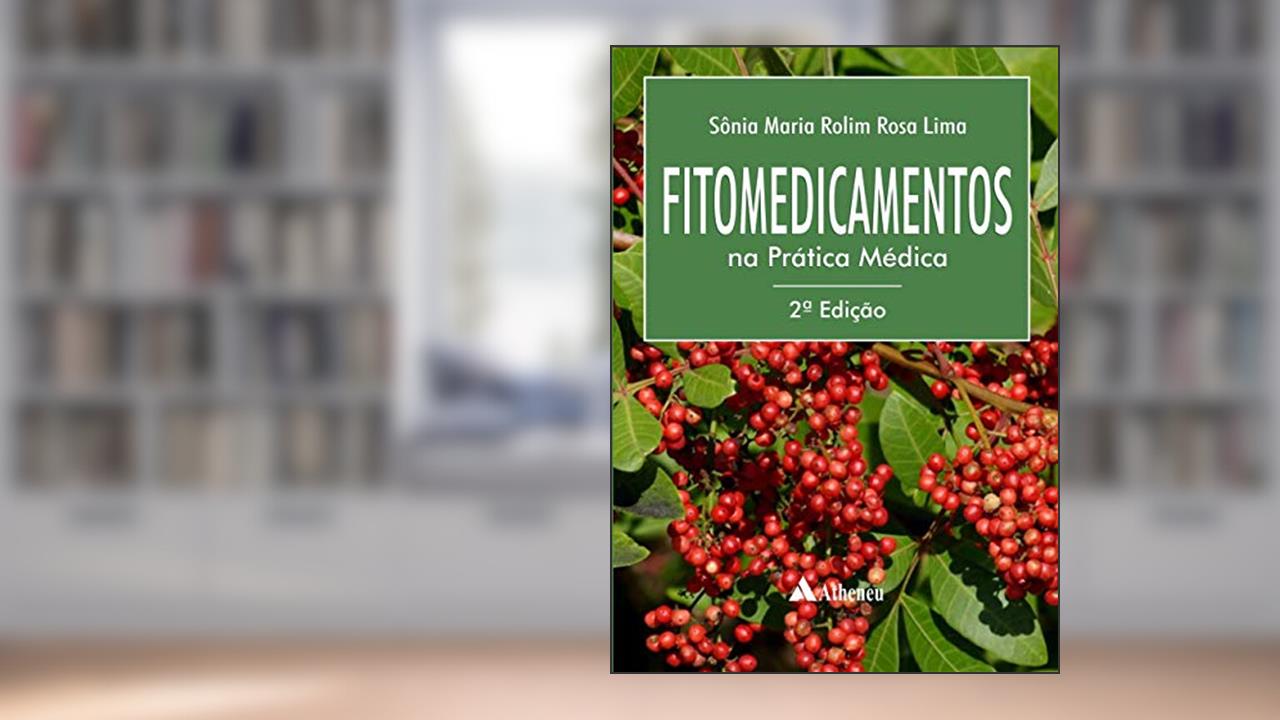 Capa de Fitomedicamentos na Prática Médica, do autor Sônia Maria Rolim Rosa Lima