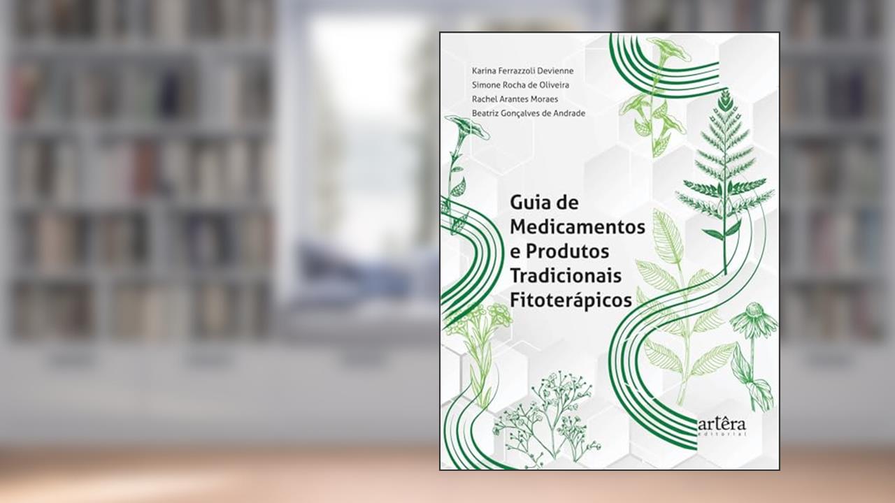 Capa de Guia de Medicamentos e Produtos Tradicionais Fitoterápicos, do autor Editora Appris Appris