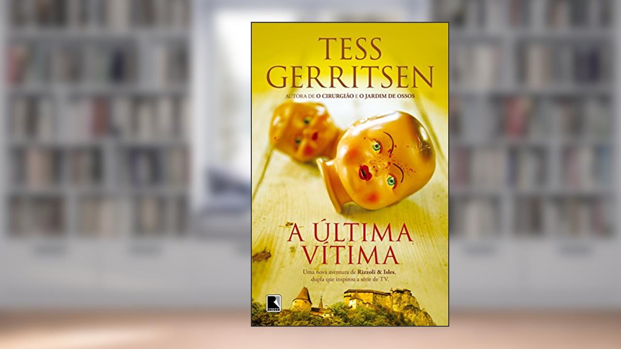 Capa de A última vítima, do autor Tess Gerritsen