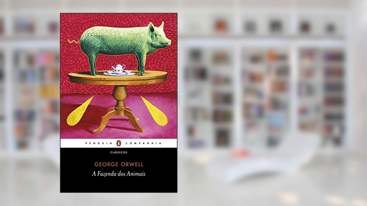 Capa de A Fazenda dos Animais: Um conto de fadas, do autor George Orwell
