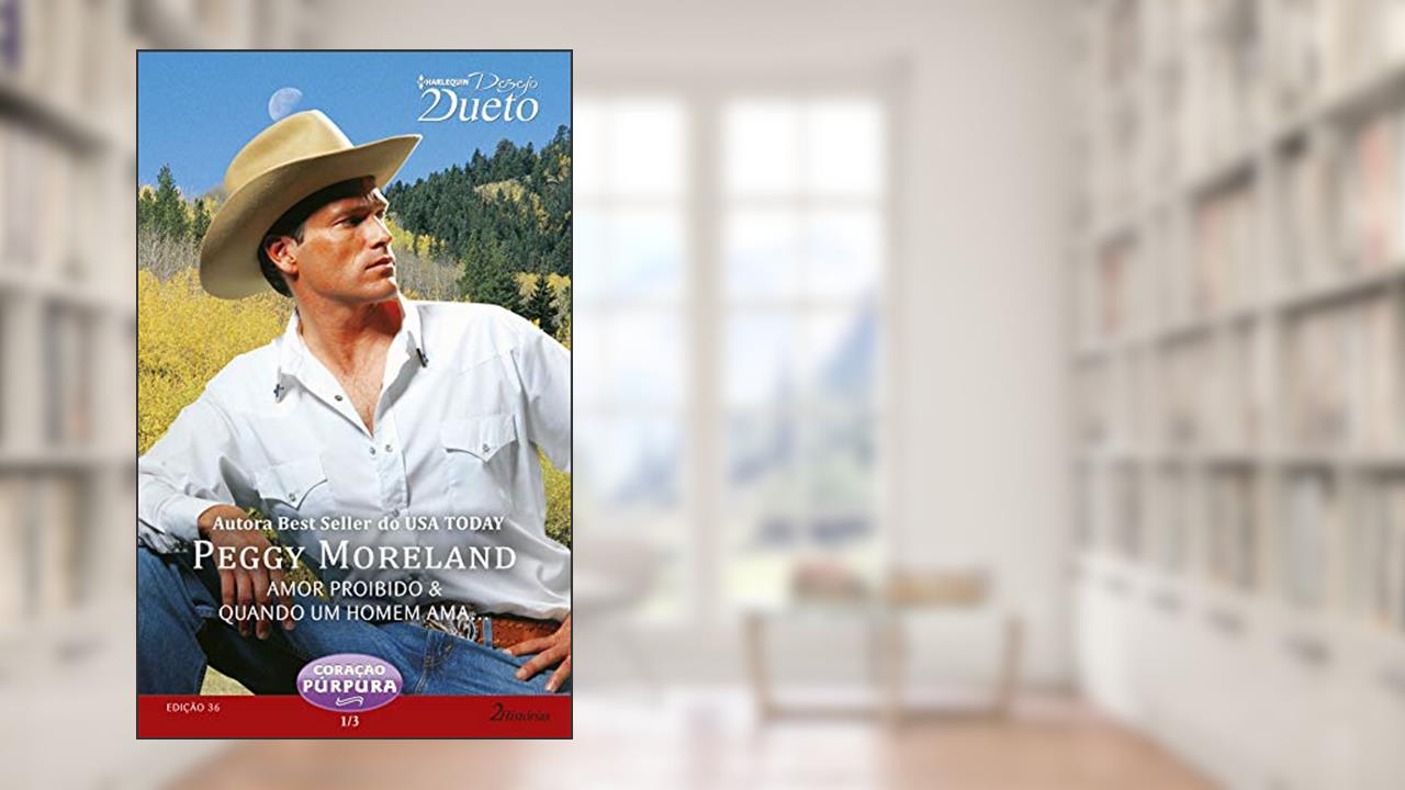 Capa de Coração Púrpura 1 de 3 (Harlequin Desejo Dueto Livro 36), do autor Peggy Moreland