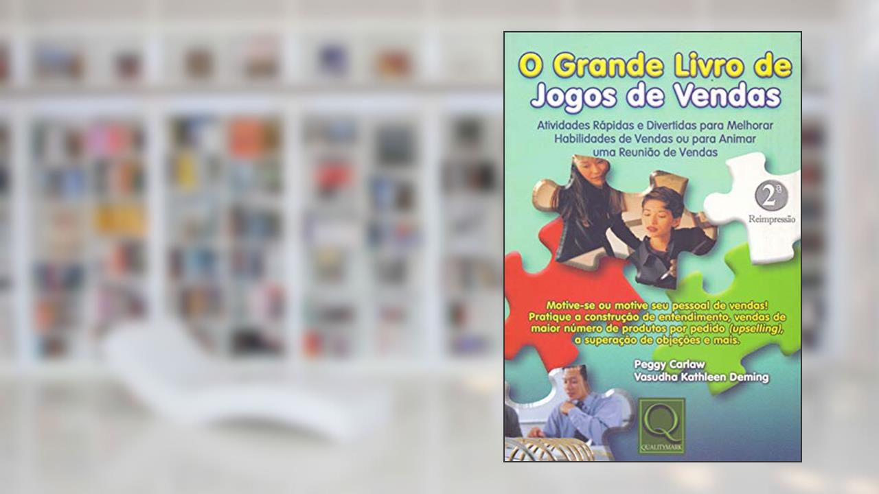Capa de O Grande Livro de Jogos de Vendas, do autor Vasudha Kathleen Deming; Peggy Carlaw