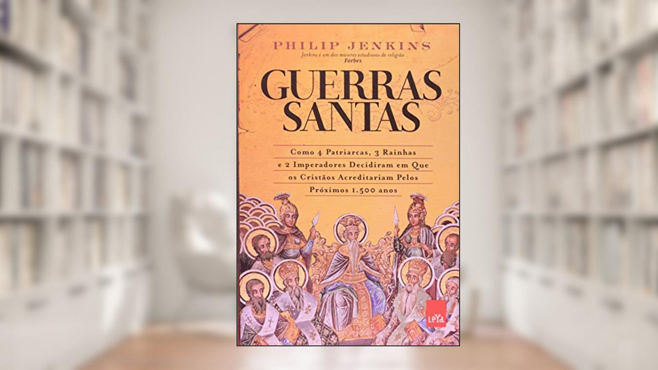 Capa de Guerras santas, do autor Philip Jenkins