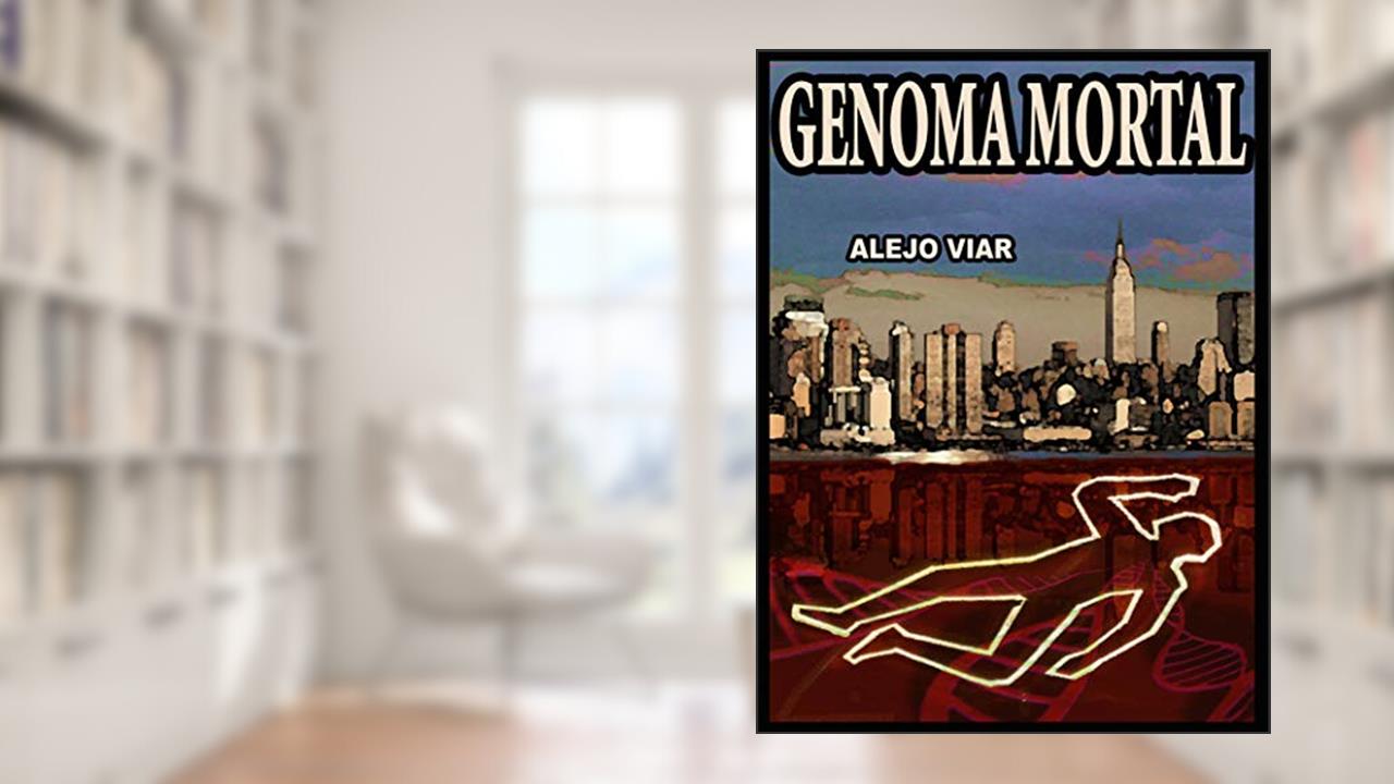 Capa de Genoma Mortal, do autor Alejo Viar