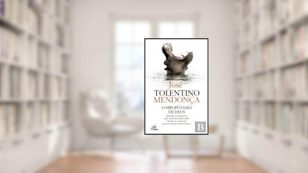 Capa de HIPOPOTAMO DE DEUS, O - QUANDO AS PERGUNTAS QUE TRAZEMOS VALEM MAIS, do autor MENDONCA- JOSE