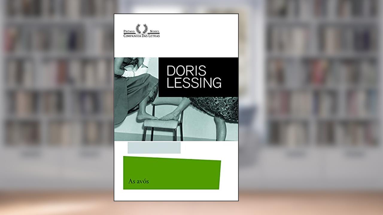 Capa de As avós, do autor Doris Lessing