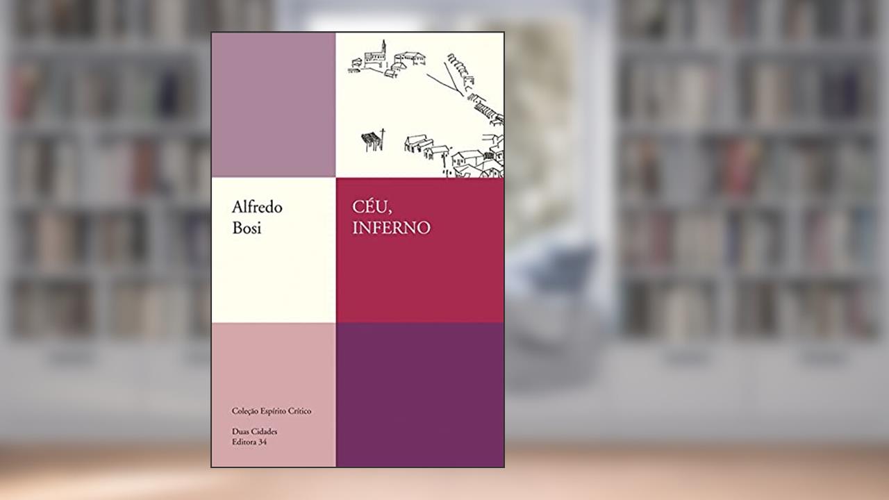Capa de Céu, inferno, de Alfredo Bosi