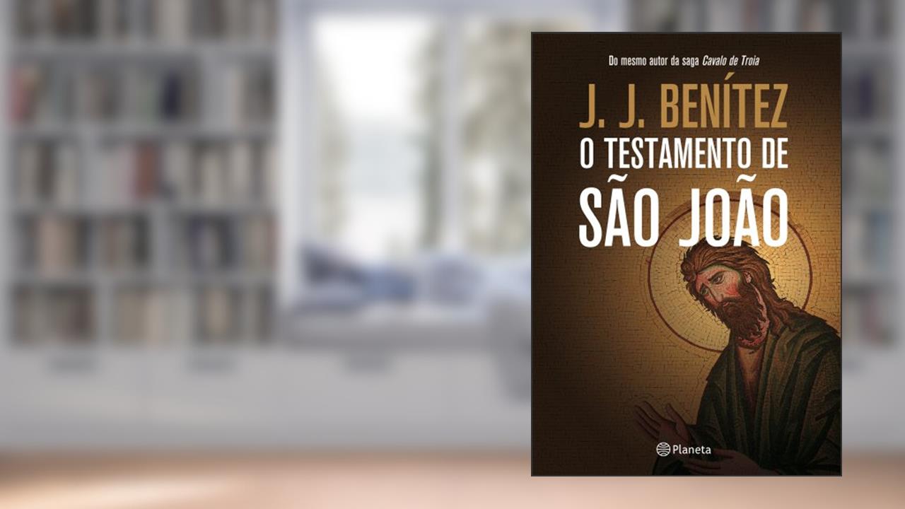 Capa de O Testamento de São João, do autor J.J. Benitez