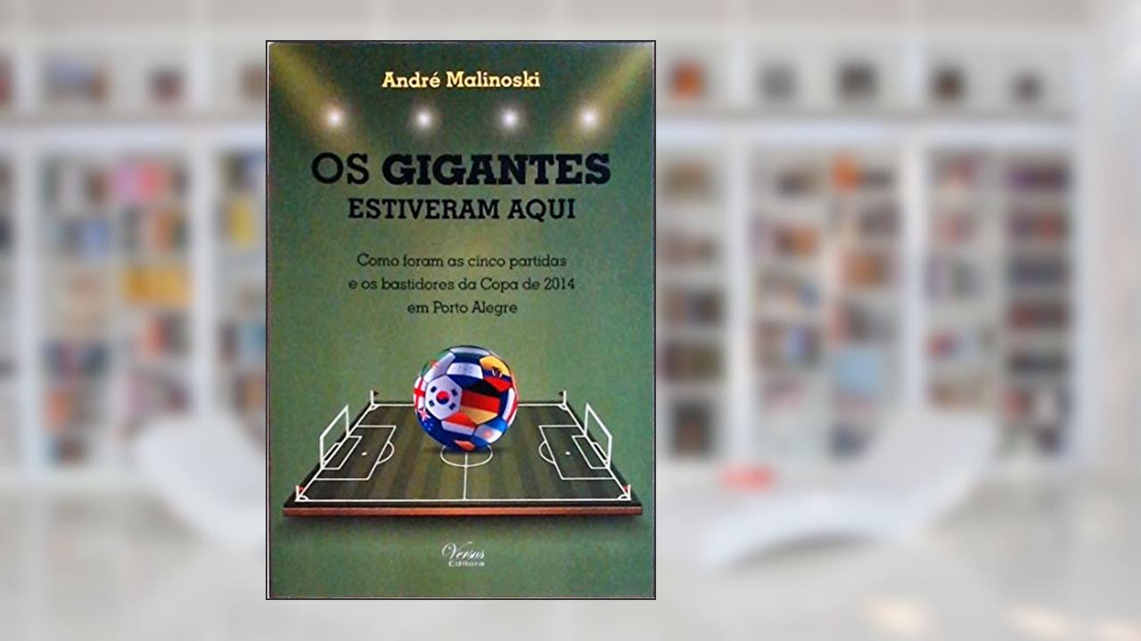 Capa de Os Gigantes Estiveram Aqui, do autor Andre Malinoski