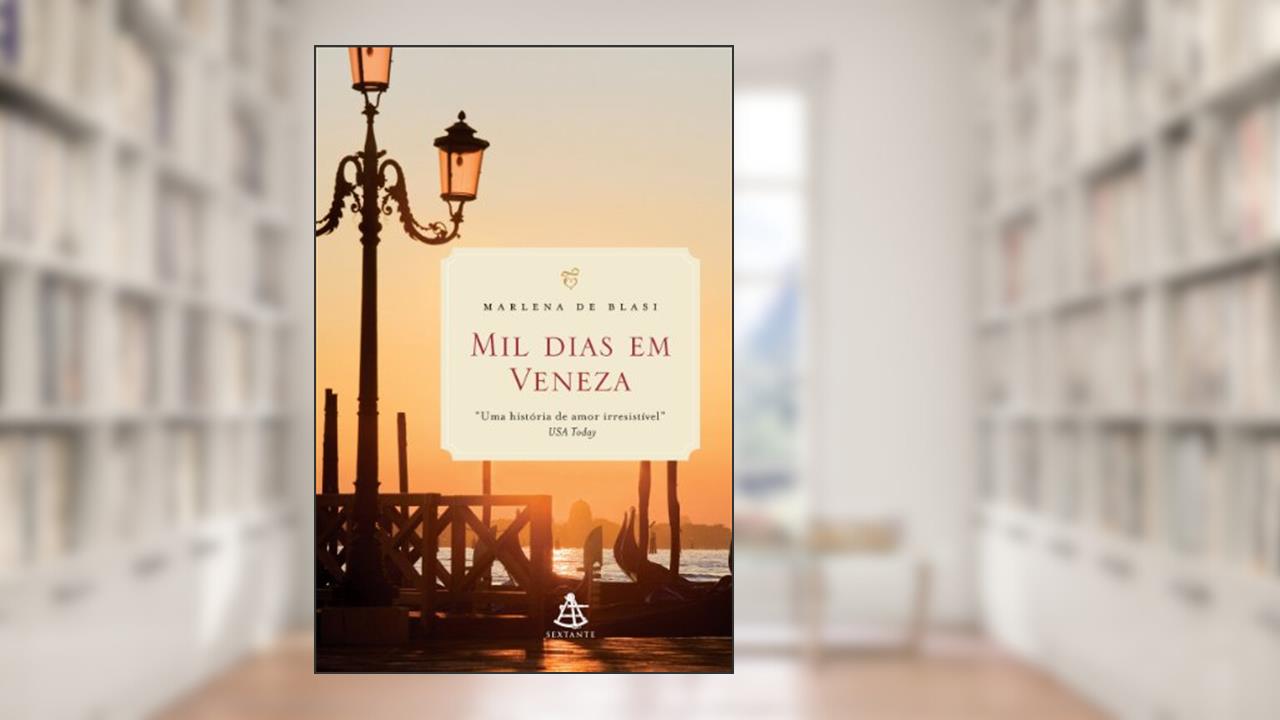 Capa de Mil dias em Veneza, do autor Marlena De Blasi