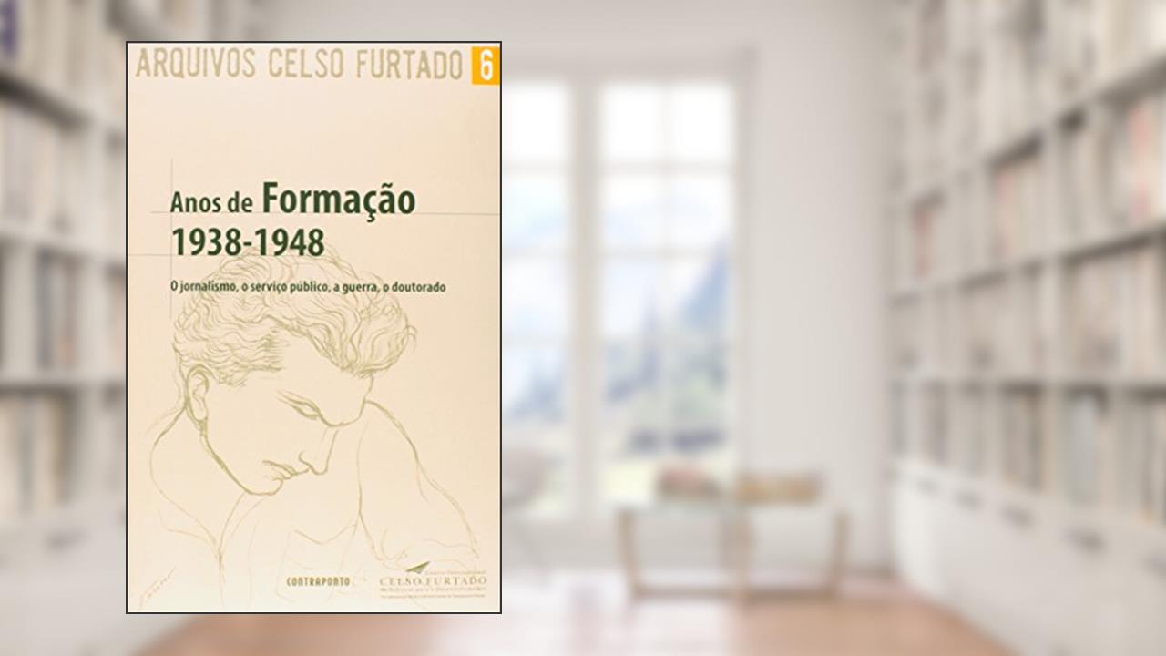 Capa de Anos De Formacao 1938-1948:, do autor Celso Furtado