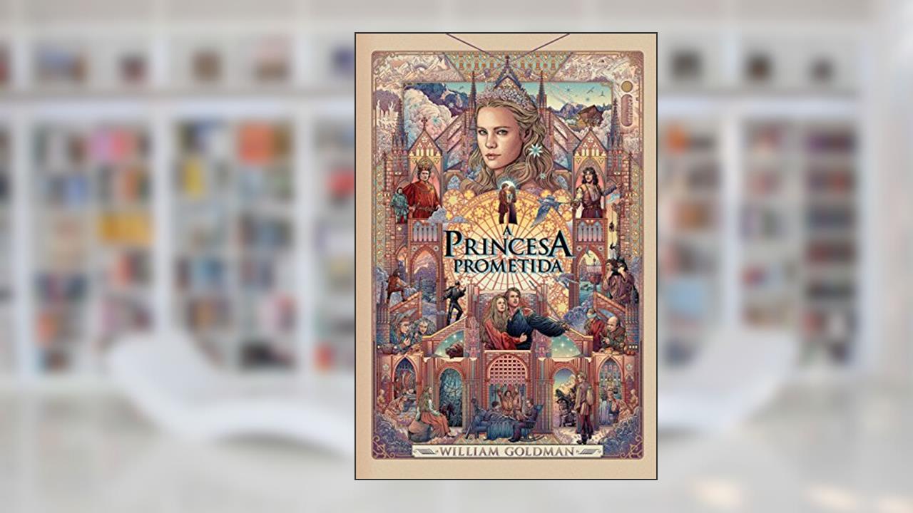 Capa de A princesa prometida, do autor William Goldman