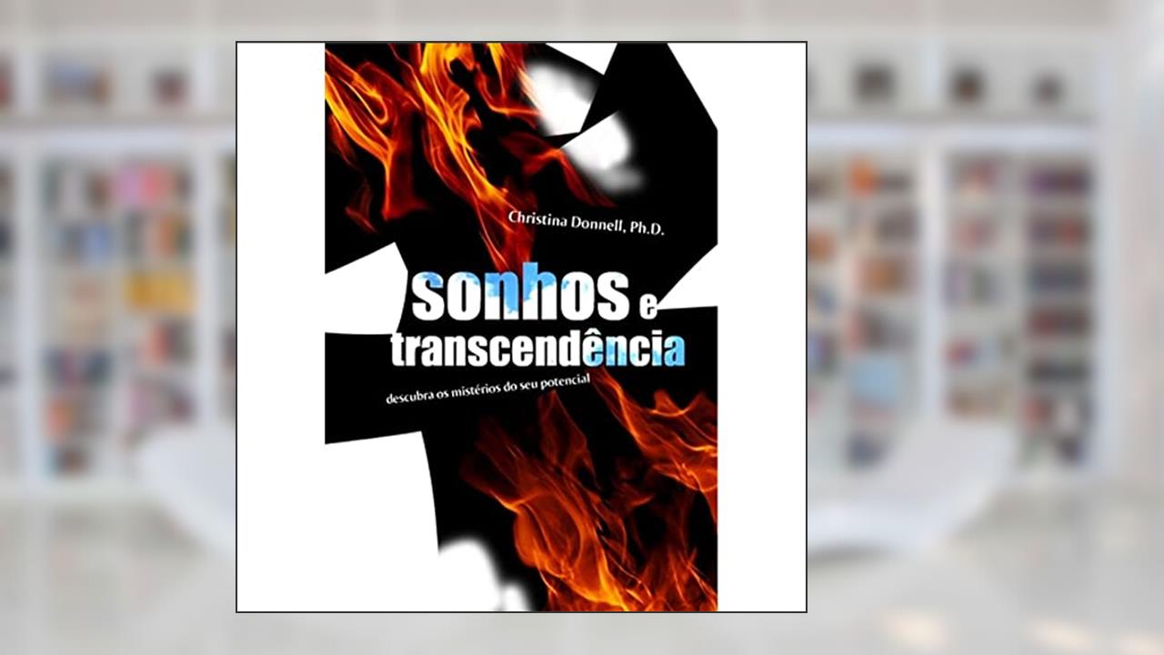 Capa de Sonhos e Transcendência, do autor Christina Donnell