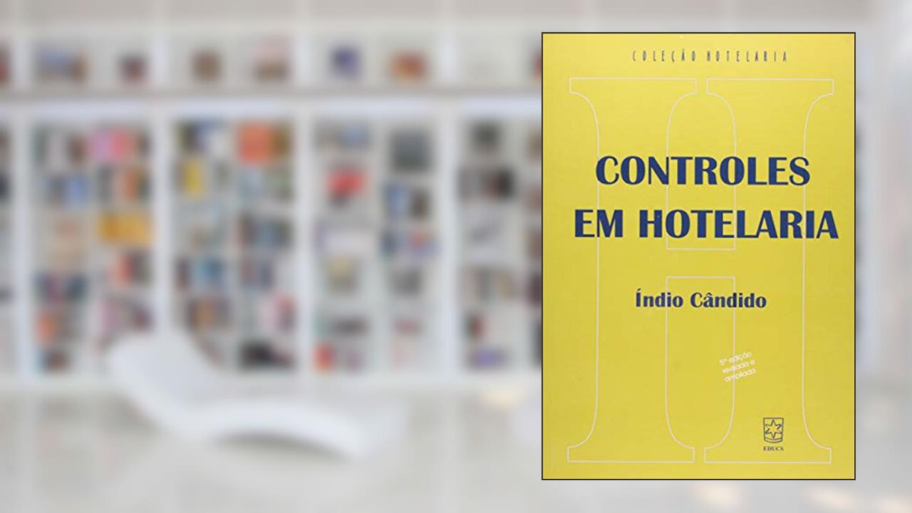 Capa de Controles em Hotelaria: Sistema Mecanizado Para Hotel, do autor Índio Cândido