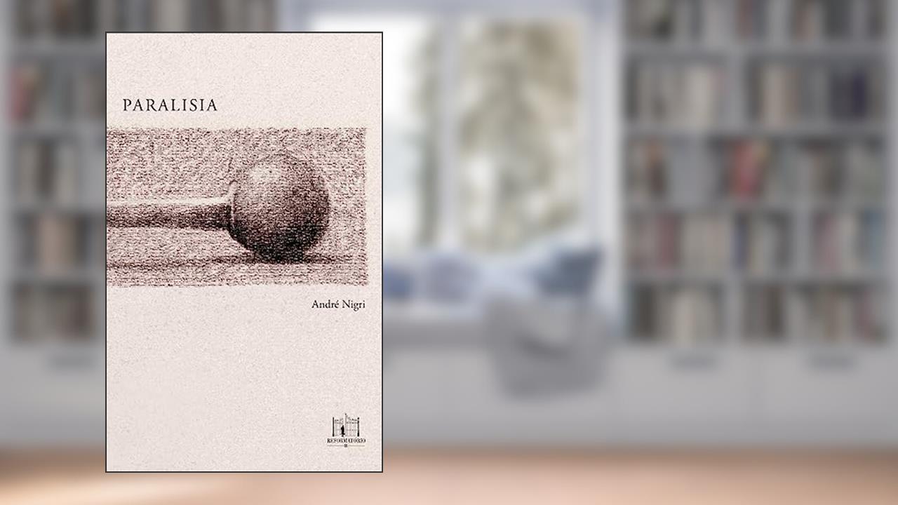 Capa de Paralisia, do autor André Nigri