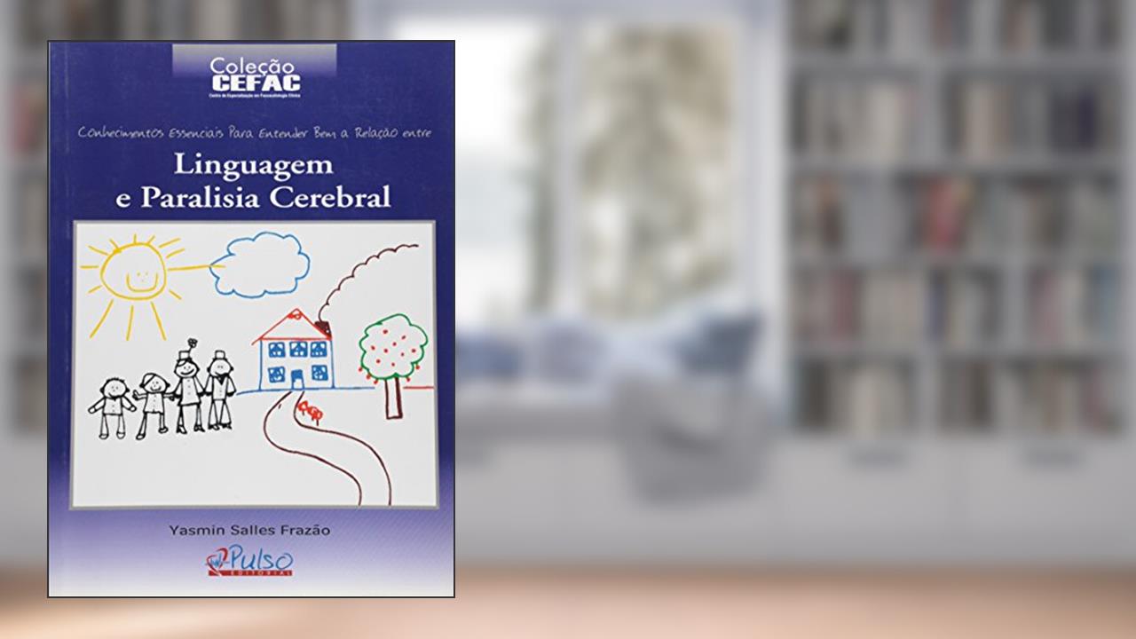 Capa de Linguagem E Paralisia Cerebral, do autor Frazao