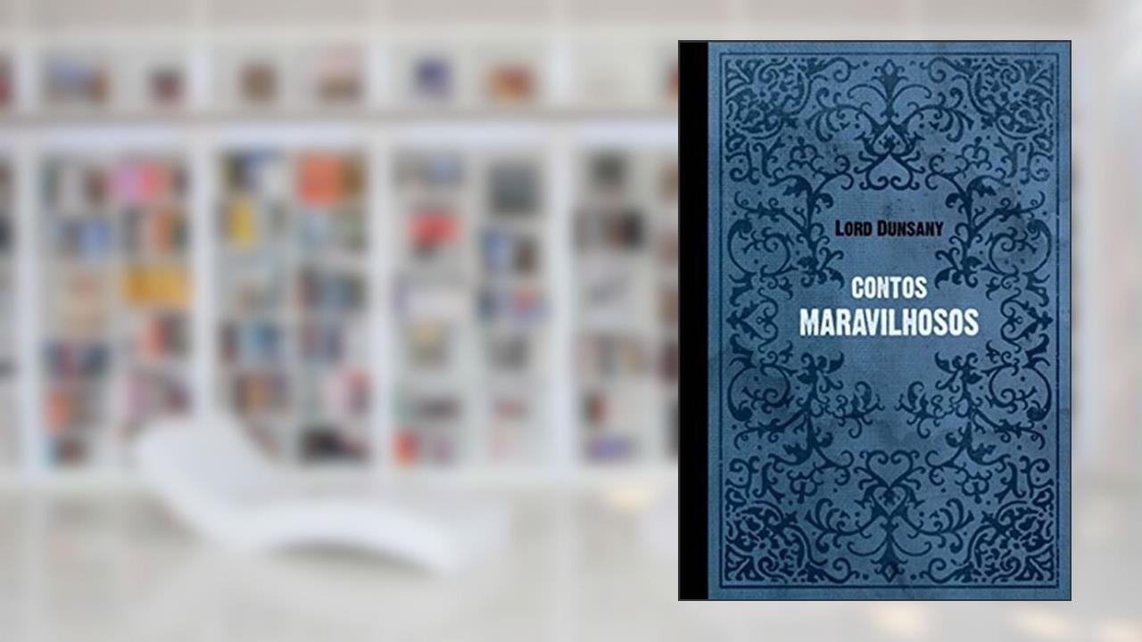 Capa de Contos maravilhosos, do autor Lord Dunsany