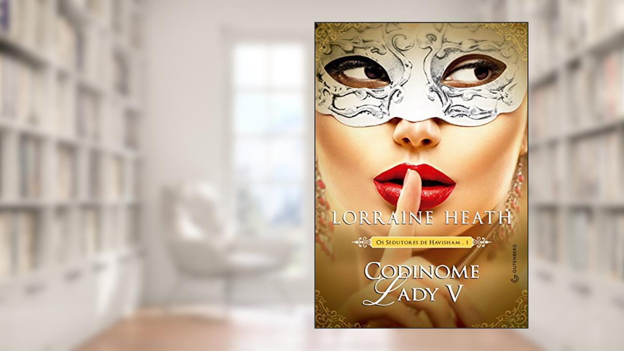 Capa de Codinome Lady V, do autor Lorraine Heath
