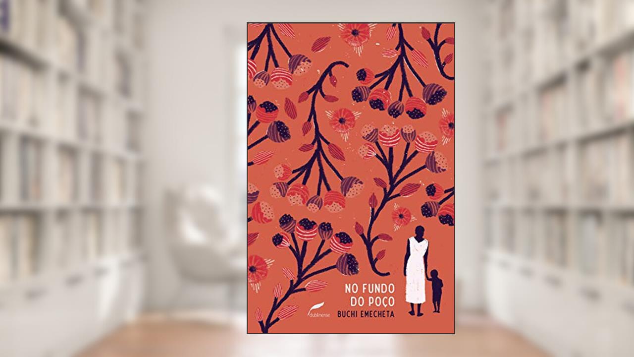 No fundo do poço, do autor Buchi Emecheta