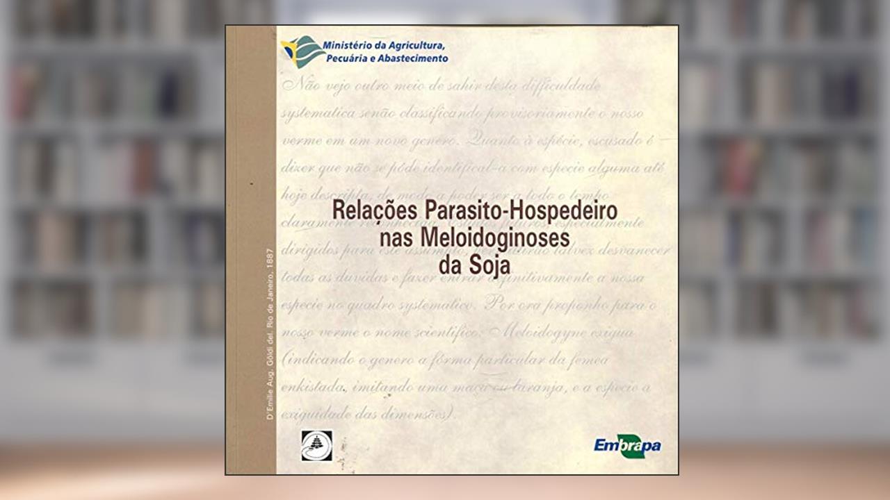 Capa de Relações Parasito-hospedeiro nas Meloidoginoses da Soja, do autor João Flávio Veloso Silva; Luiz Carlos Camargo Barbosa Ferraz; Paulo Mazaffera